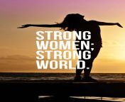 strong women strong world.jpg from sdha xxx imagey strong woman