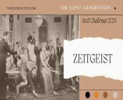 the lost generation atoz challenge 2024 zeitgeist 1024x576.jpg from the lost world