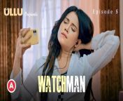 watchman ep5.jpg from hindi serial hand of xxx use banana in her pussy for