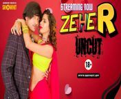 zeher – 2024 – hindi uncut hot short film –.jpg from hindi hindi uncut web series