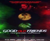 good old friends 2020 cover.jpg from old friends 2020 720p hdrip bananaprime originals hindi short