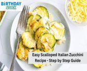 easy scalloped italian zucchini recipe step by step guide 768x512.jpg from italian