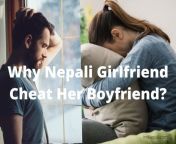 why nepali girlfriend cheat her boyfriend lover 667x500.jpg from nepali gf lai ghopto banair pachadi bat daro handai nepali x videos