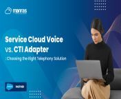 service cloud voice vs cti adapter 1 scaled.jpg from manras