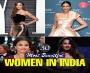 30 most beautiful women in india 4.jpg from indian beautiful show her big boob selfie cam video