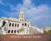 tripura travel guide.jpg from tripura travel s