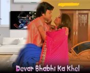 devar bhabhi ka khel 2022 hindi hot short film 720p hdrip 100mb download watch online.jpg from devar bahbi xxx video hifi xxx hot mullu aunty videos com tamil