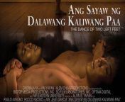 sayaw ng 2 kaliwang paa.jpg from pinoy bold indie film