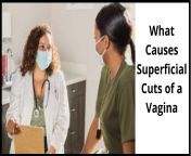 what causes superficial cuts of a vagina 1 2048x1152.jpg from chhoti cut labia land