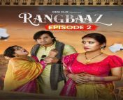 rangbaaz 2024 s01 e02 hindi desi flix hot web series 1080p watch online.jpg from 18 punjabi