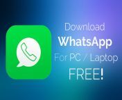 download whatsapp for pc laptop free.jpg from whatsapp openlod 31 08 2015 assam fakiragra