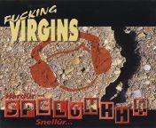 i fucking virgins fucking virgins hardur snellur spelen cd.jpg from fucking virgina