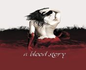 a blood story.jpg from blood story 2015 movie nude