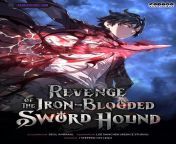 revenge of the iron blooded sword hound.jpg from the revenge of the ironed blooded sword hound part 4 6 manhwa recaped