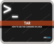 00 how to use tar linux command.png from next page tar flash