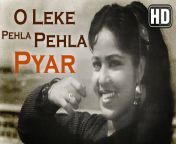 67228267.jpg from old song leke pahla pahla pyar song by m d rafi