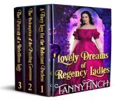lovely dreams of regency ladies box set a clean and sweet regency historical romance collection.jpg from 菲律宾华人数据（电报tg@ppy883） snoe