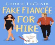 fake fiancee for hire a love under contract novel book 3.jpg from 西安代孕机构哪家比较好郑州微信10951068西安代孕机构哪家比较好郑州西安代孕机构哪家比较好郑州 0111
