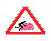 114157366 brain attention caution brains man on gyrus red road sign attentiveness.jpg from fackin potos