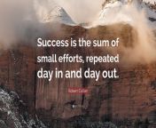 2002602 robert collier quote success is the sum of small efforts repeated.jpg from save success