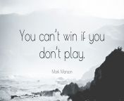 6893395 mark manson quote you can t win if you don t play.jpg from when you don39t play on ddlc non hentai doki doki literature club monika just monika tears depression loneliness darkness please save