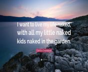 1110915 candice swanepoel quote i want to live my life naked with all my.jpg from little naked