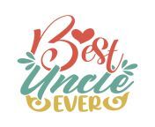 best uncle ever celebrities gift for uncle best uncle typography design vector.jpg from Ã¡ÂÂuncle gangbangupasana xray