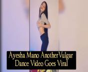 ayesha mano leaked video.jpg from pakistani viral mms leaked tik tokar