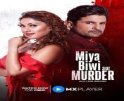 miya biwi aur murder season 1 hindi mx player web series.jpg from adult hindi move main aur tum sex sencedian