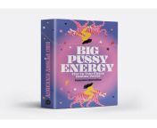 big pussy energy deck.jpg from big pussy gift