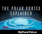 mypornvid co the polar vortex explained.jpg from বাংলাদেশের নায়কা মৌসোমি যে চুদাচুদি করেছে তার চিএ মল্লিকের দুধ টিপাট
