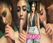 ileana sucking nude cock without condom deepfake blowjob video.jpg from eliyana sex photo
