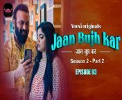 jaan bhuj kar – s02e03 – 2023 – hindi hot web series – voovi.jpg from www xxx bhuj