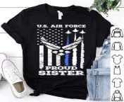 u s air force stars air force proud sister shirt 1.jpg from next» other force sister