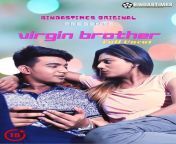 virgin brother bindastime.jpg from virgin brother hindi web series