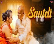 sauteli maa 2024 fugi s01 ep01 hindi web series 1080p 720p hdrip download.jpg from sauteli maa beta hindi ullu