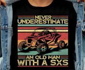 never underestimate an old man with a sxs sxs shirt 1.jpg from sxs man man sxs